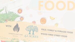 42 Acres promotion poster for pop up food